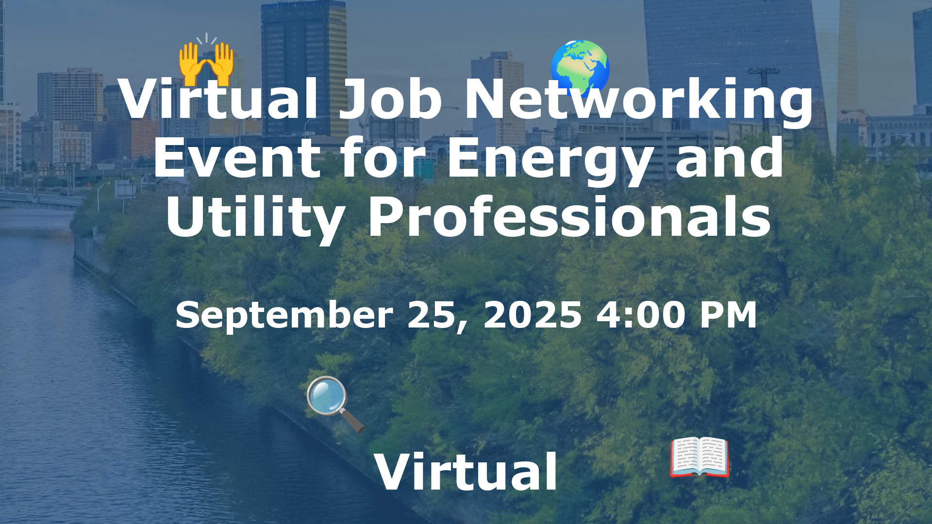 Virtual Job Networking Event for Energy and Utility Professionals event image